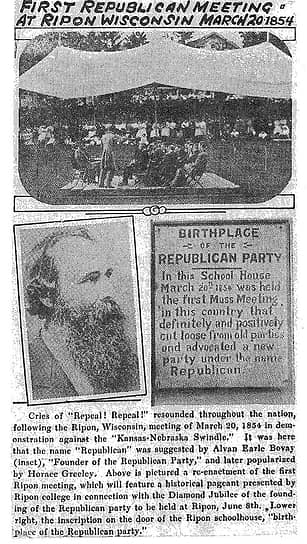 Первое собрание Республиканской партии произошло в небольшом здании школы в городке Рипон в штате Висконсин 20 марта 1854 года, когда и было объявлено о создании новой политической силы, которая в последующие полтора столетия станет одной из доминирующих в американской политике