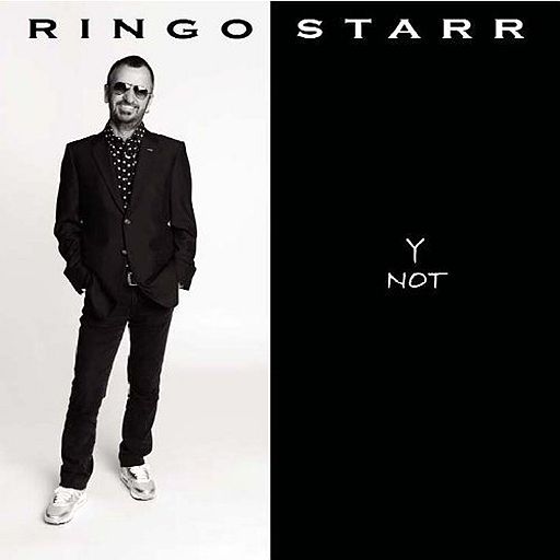 Ringo Starr «Y Not»