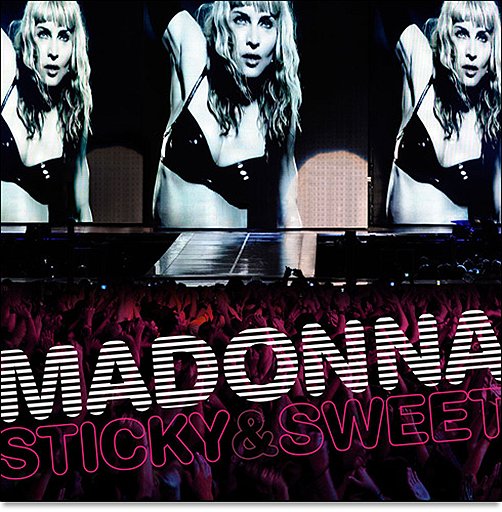 Madonna «Sticky &amp; Sweet Tour»