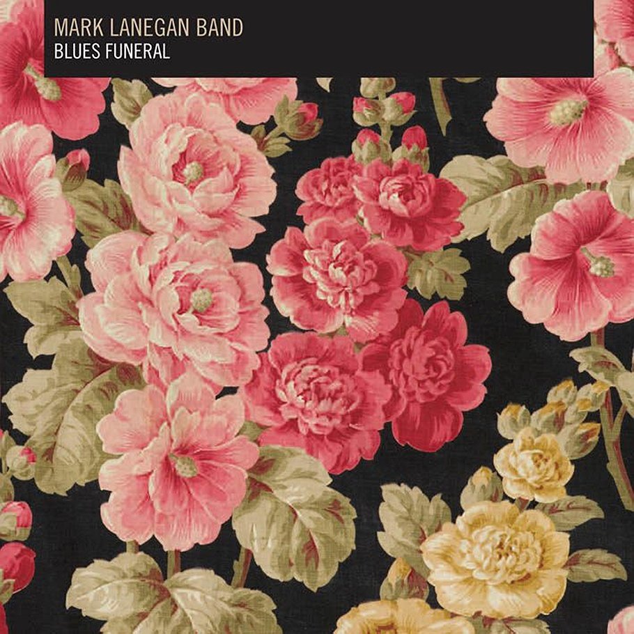 Mark Lanegan «Blues Funeral»