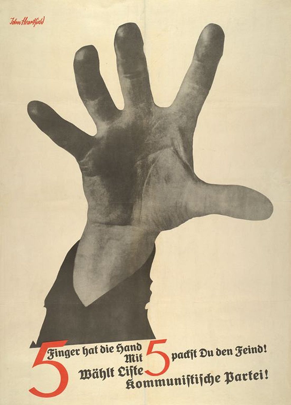 Джон Хартфильд. Плакат «5 пальцев — рука. 5 — ты схватишь врага. Голосуйте за список компартии Германии №5», 1928 год