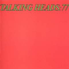 Talking Heads «’77»