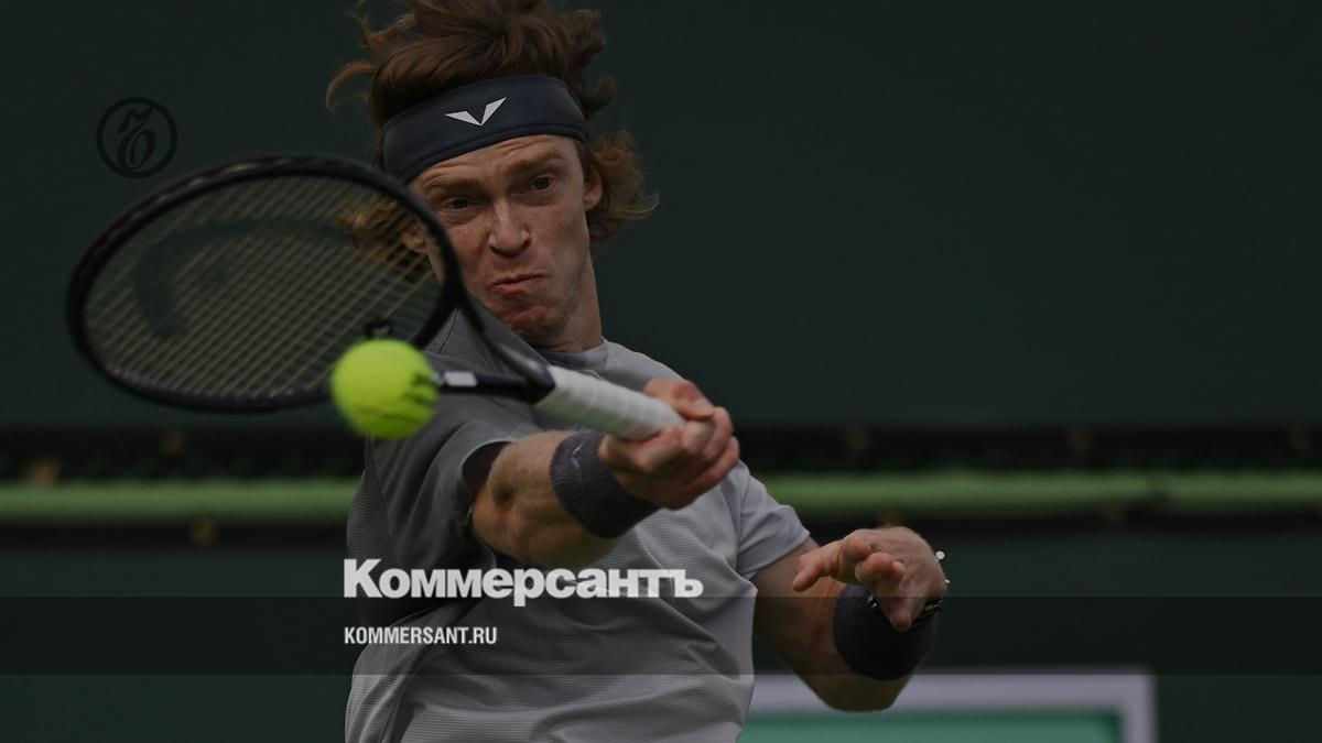 Rublev and Kudermetova dropped out in the third round of the Indian Wells tournament